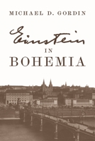 Einstein in Bohemia 0691203822 Book Cover