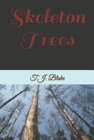 Skeleton Trees 1090241666 Book Cover