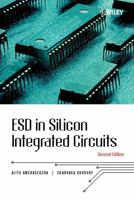 ESD in Silicon Integrated Circuits 0471498718 Book Cover