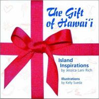The Gift of Hawaii 0972093249 Book Cover