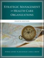 The Strategic Management of Health Care Organizations 1119349702 Book Cover