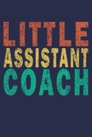 Little Assistant Coach: Funny Vintage Cheer Coaches, Cheerleading Instructors Journal Gift 1702375641 Book Cover