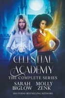 Celestial Academy: The Complete Series B095GRWMFR Book Cover