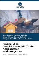 Finanzielles Geschäftsmodell für den horizontalen Wohnungsbau 6205573636 Book Cover