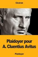 Plaidoyer pour A. Cluentius Avitus 1987457617 Book Cover