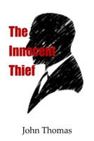 The Innocent Thief B09ZLQFCR3 Book Cover