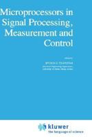 Microprocessors in Signal Processing, Measurement and Control 9027714975 Book Cover