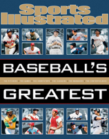 Sports Illustrated Baseball's Greatest 1618930559 Book Cover