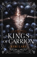 Kings of Carrion 1670692183 Book Cover