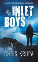 Inlet Boys 1622531787 Book Cover