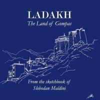 Ladakh: The Land of Gompas 1976285437 Book Cover