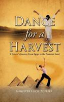 Dance for a Harvest 161996404X Book Cover