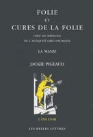 Folie Et Cures de la 225142041X Book Cover