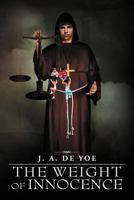The Weight of Innocence 1477119094 Book Cover