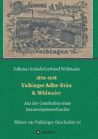 1876-1918 Vaihinger Adler-Bräu A. Widmaier 374392000X Book Cover
