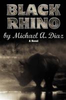 Black Rhino 0595425933 Book Cover