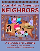 Your Native American Neighbors 1735200352 Book Cover