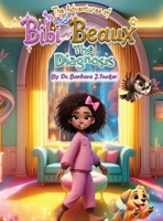 The Adventures of Bibi and Beaux: The Diagnosis B0GZMFRJG9 Book Cover