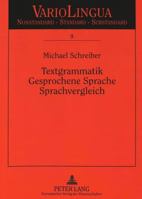 Textgrammatik - Gesprochene Sprache - Sprachvergleich: Proformen Im Gesprochenen Franzoesischen Und Deutschen 363135049X Book Cover
