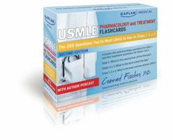Kaplan Medical USMLE Pharmacology and Treatment Flashcards: The 200 Questions You're Most Likely to See on the Exam For Steps 1, 2 & 3 1427797064 Book Cover