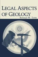 Legal Aspects of Geology 1468444298 Book Cover
