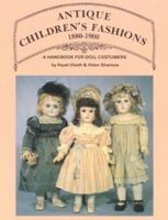 Antique Children's Fashions 1880-1900 0875881920 Book Cover