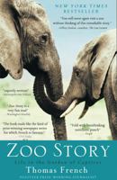Zoo Story: Life in the Garden of Captives 1401310532 Book Cover