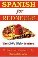 Spanish for Rednecks 055730461X Book Cover