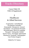 Tracks Directory 3: Healthcare and Allied Services 1904727921 Book Cover