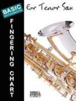 Basic Fingering Chart For Tenor Saxophone 1585603066 Book Cover