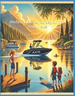 Perfect Glass: A fun day on the Yough lake (Adventures of Hank and Anna) B0DXPG5RY8 Book Cover