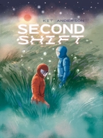 Second Shift 1917355203 Book Cover