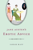 Jane Austen's Erotic Advice 0199760330 Book Cover