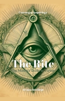 The Rite: The Mason's Guide to Virtue (Freemasonry and Postmodernity) B0F4GCWC85 Book Cover