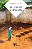 La Revanche de Mounissa (French Edition) 2332750908 Book Cover