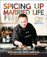 Spicing up Married Life Satisfying Couples' Hunger for True Love 0979603536 Book Cover