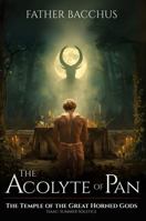 The Acolyte of Pan: Isaac: Summer Solstice (Temple of the Great Horned Gods) B0G2SVMQ9H Book Cover