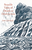 Seaside Tales of Death or Destruction 1761092545 Book Cover