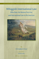 Whiggish International Law 9004389180 Book Cover
