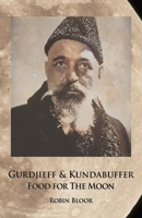 Gurdjieff & Kundabuffer 1957278072 Book Cover