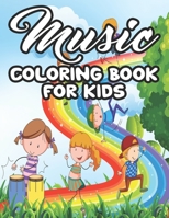 Music Coloring Book For Kids: Illustrations And Designs Of Musical Instruments To Color, Coloring And Tracing Activity Pages B08LNRZZ1L Book Cover