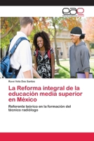 La Reforma Integral de La Educacion Media Superior En Mexico 3659056618 Book Cover