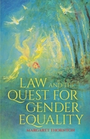 Law and the Quest for Gender Equality 1760465496 Book Cover