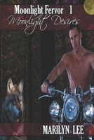 Moonlight Desires (Moonlight Fervor) B085HQ3P7T Book Cover