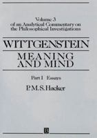 Wittgenstein: Meaning and Mind 0631167846 Book Cover