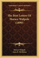 The Best Letters of Horace Walpole 1021415383 Book Cover