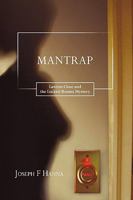 Mantrap: Lawton Close and the Locked Rooms Mystery 1440160406 Book Cover