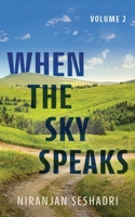 When the sky speaks: Volume 2 1707836876 Book Cover