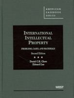 International Intellectual Property: Problems, Cases, And Materials 0314207627 Book Cover