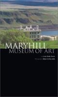 Maryhill Museum of Art 0964200627 Book Cover